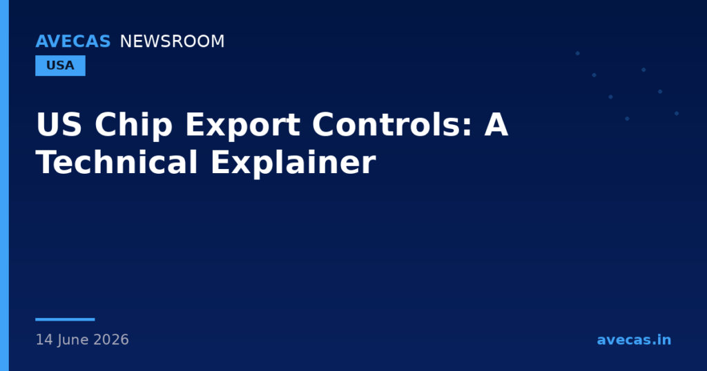 US Chip Export Controls: A Technical Explainer